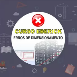 CURSO EBERICK - ERROS DE DIMENSIONAMENTO