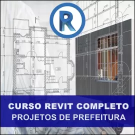 CURSO - REVIT 2019/2020 - PROJETO DE PREFEITURA COMPLETO