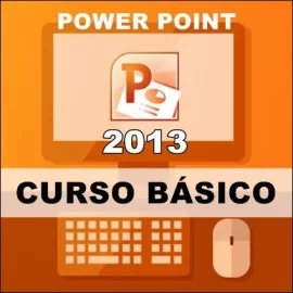 CURSO POWER POINT 2013 - BÁSICO