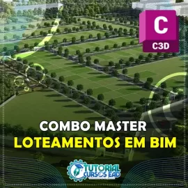 COMBO MASTER CIVIL 3D 2024 - LOTEAMENTOS EM BIM