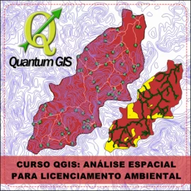 CURSO QUANTUM GIS - ANLISE ESPACIAL PARA LICENCIAMENTO AMBIENTAL