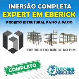 EXPERT EM EBERICK - IMERSÃO COMPLETA DE CÁLCULO ESTRUTURAL NA PRÁTICA