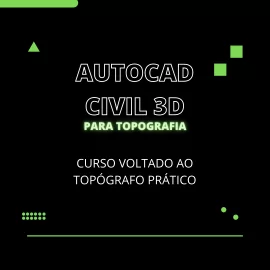 CURSO AUTOCAD CIVIL 3D - TOPOGRAFIA PRÁTICA