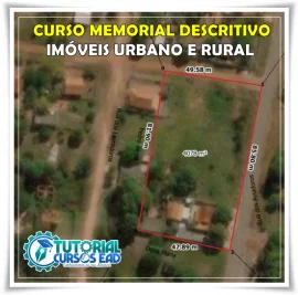 CURSO DE MEMORIAL DESCRITIVO DE IMVEIS URBANO E RURAL