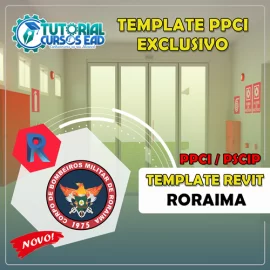 TEMPLATE PPCI/PSCIP COMPLETO PARA PROJETOS DE INCNDIO - RORAIMA