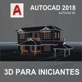 CURSO - AUTOCAD 3D 2018 - INICIANTES