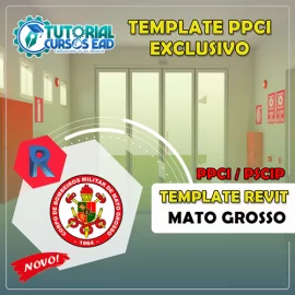 TEMPLATE PPCI/PSCIP COMPLETO PARA PROJETOS DE INCNDIO - MATO GROSSO