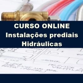 CURSO PROJETO DE INSTALAÇÕES HIDRÁULICAS PREDIAIS 2.0