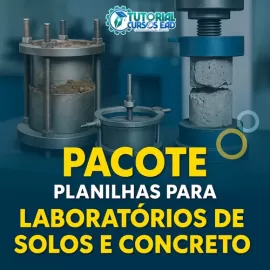 PACOTE DE PLANILHAS PARA LABORATRIOS DE SOLO E CONCRETO (11 PLANILHAS)