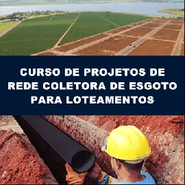 CURSO PROJETO DE REDE COLETORA DE ESGOTO 2.0